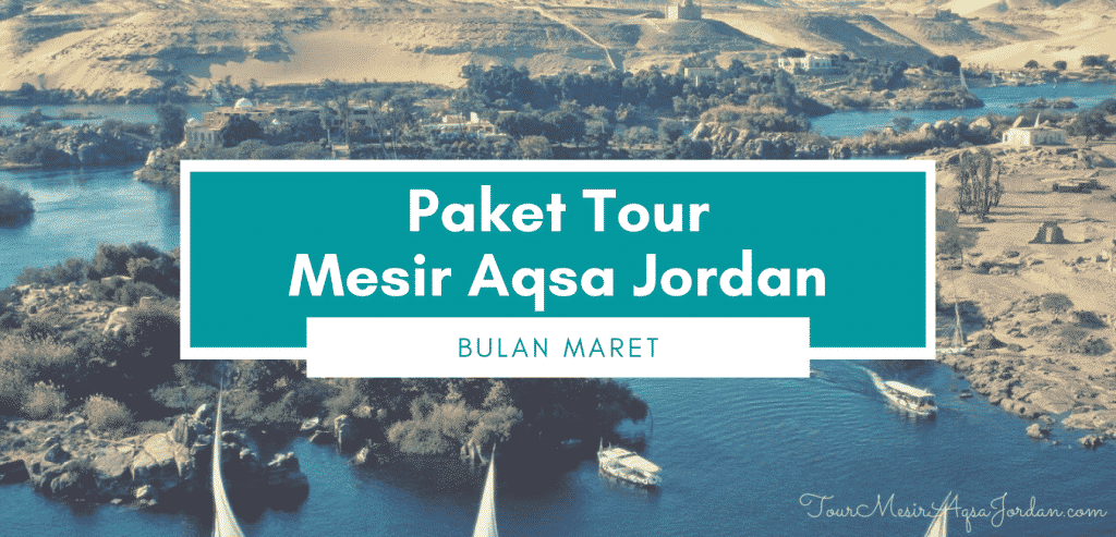 Paket Tour Mesir Aqsa Jordan Maret